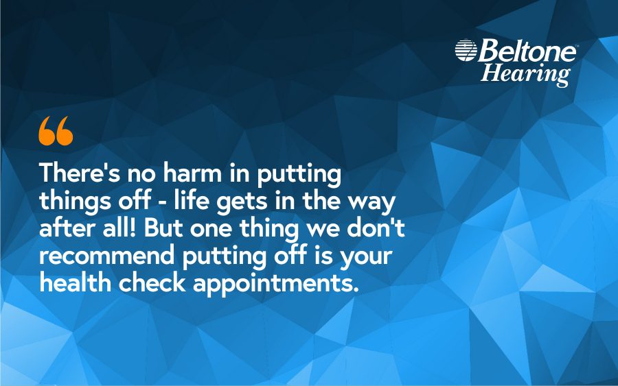 Don't let life get in the way of your hearing health
