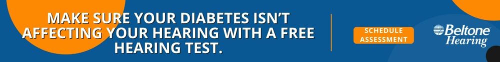 Make sure your diabetes isn’t affecting your hearing with a free hearing test.