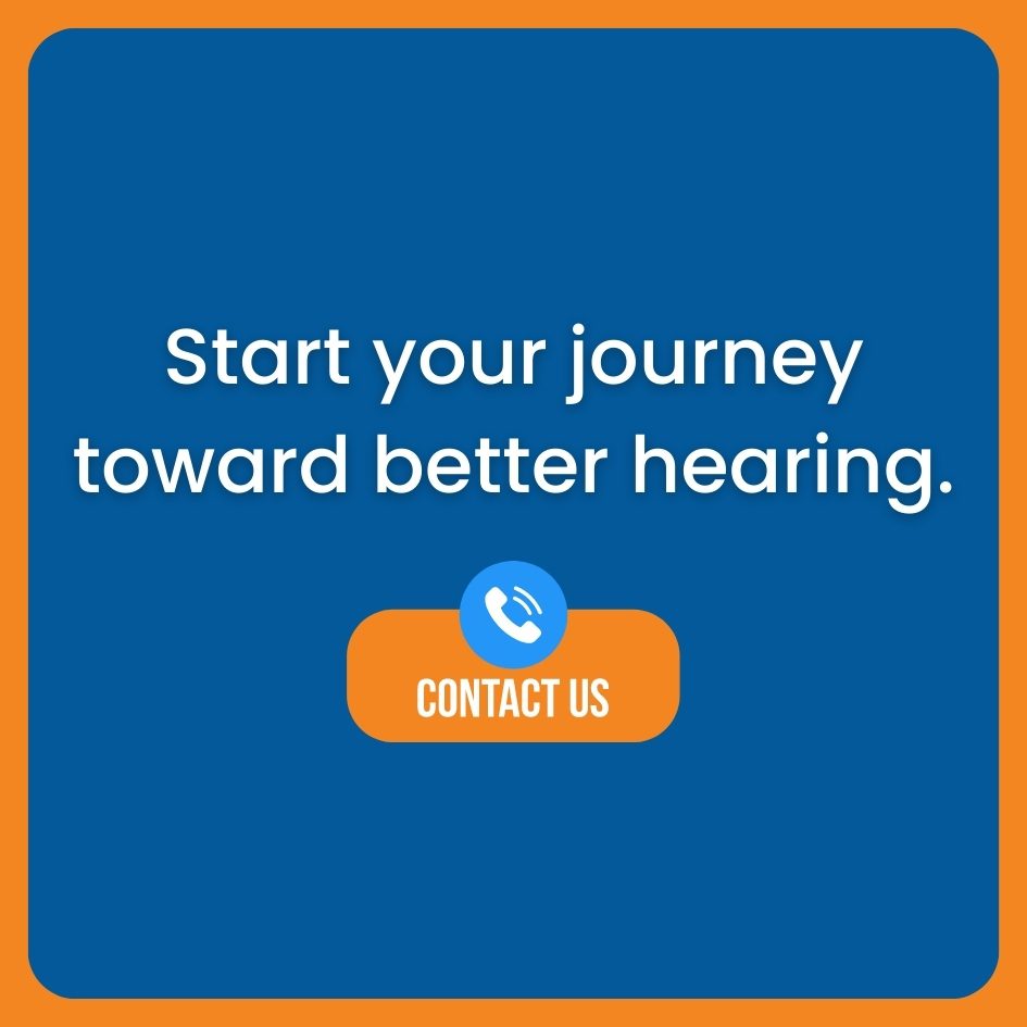 Hear Better Today! Start your journey toward better hearing.