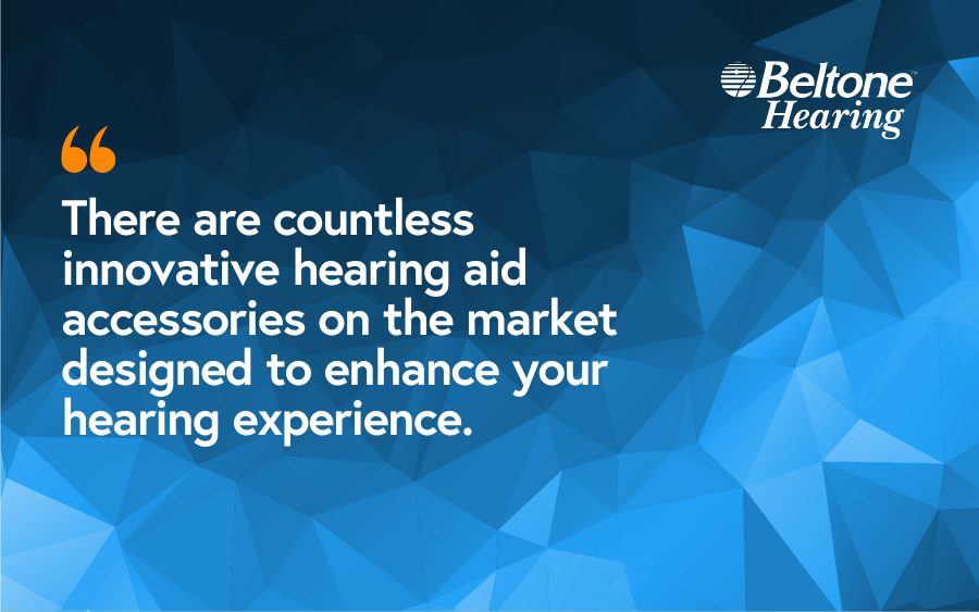 There are countless innovative hearing aid accessories on the market designed to enhance your hearing experience.